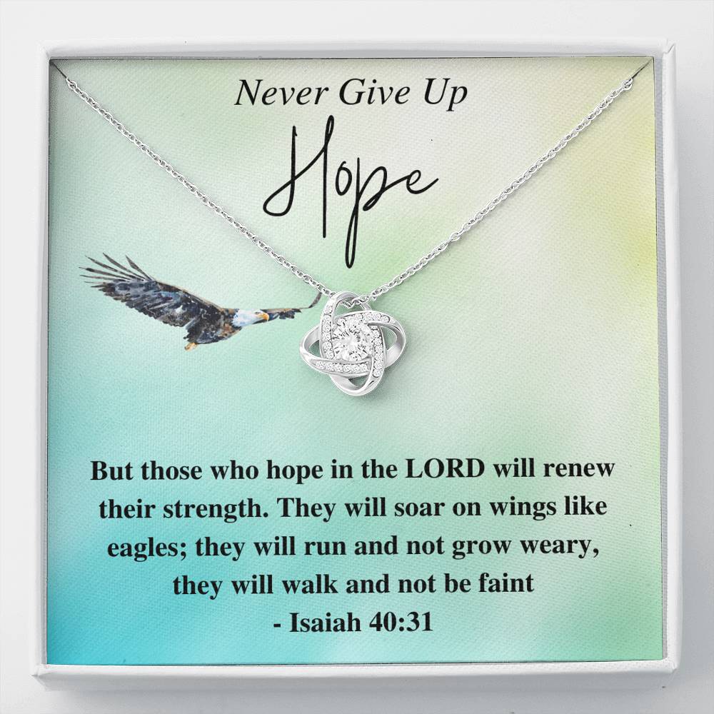 Never Give Up Hope - Necklace