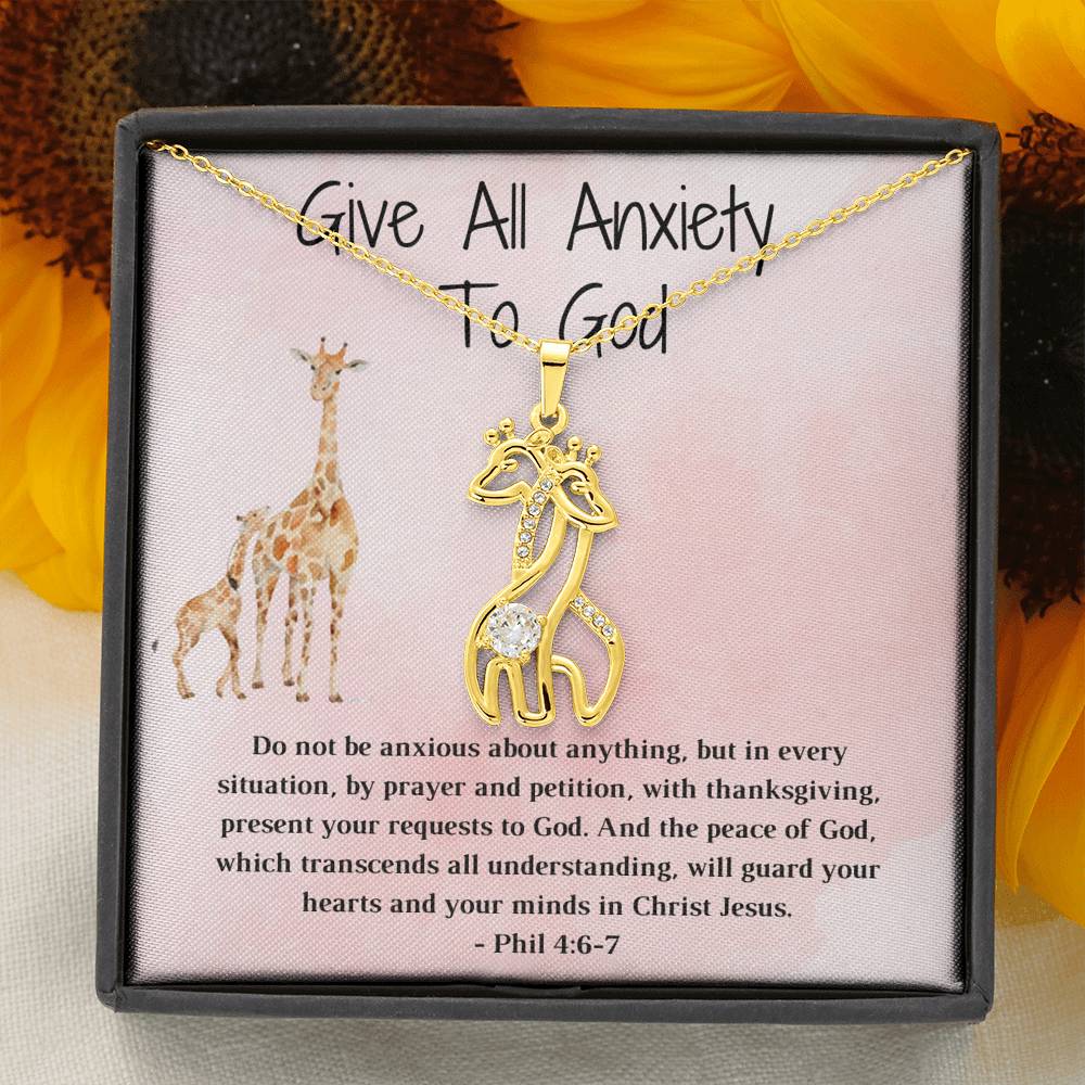 Give All Anxiety To God - Necklace